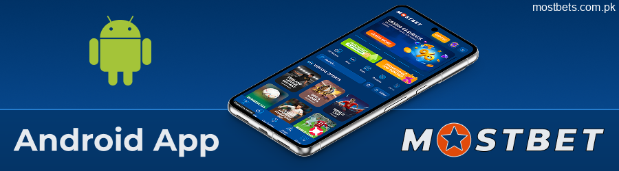 Mostbet Android APK app for Pakistan