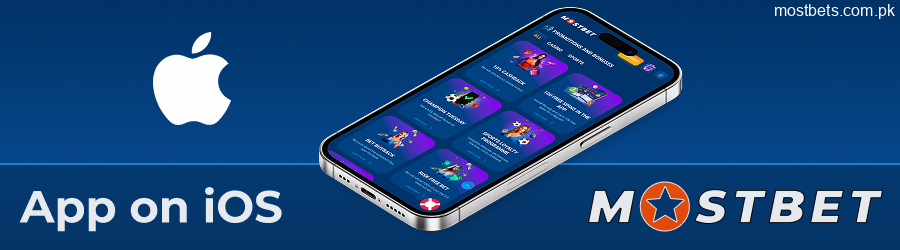Mostbet iOS app for iPhone in Pakistan